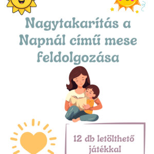 Nagytakarítás a Napnál meséhez kapcsolódó fejlesztő játékok