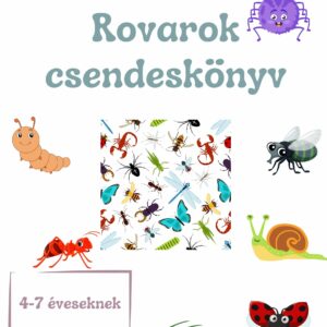 Rovarok csendeskönyv 4-7 éveseknek